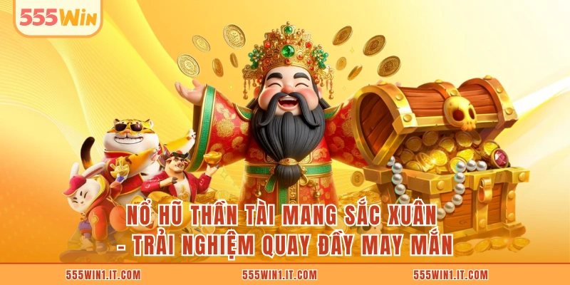 Nổ hũ Thần Tài